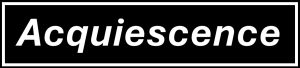 Acquiescence